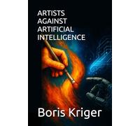 ARTISTS AGAINST ARTIFICIAL INTELLIGENCE