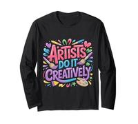 Artists Do It Creatively creatività Artistica |- Maglia a Manica