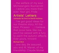 Artists' Letters: Leonardo da Vinci to David Hockney