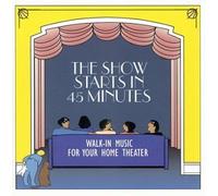 artists, various - The Show Starts in 45 Minutes (US Import)