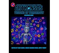 Artkansas: Visions of Tomorrow Coloring Book