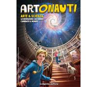 ARTONAUTI - ARTE E SCIENZA - ALBUM + 3 PACCHETTI DI FIGURINE