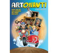 Artonauti. I capolavori dell'arte. Album