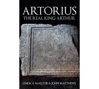 Linda A. Malcor John Matthews Artorius (Copertina rigida)