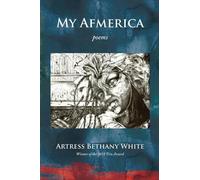 Artress Bethany White My Afmerica (Tascabile)
