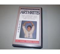 Artrite: la via cinese di guarigione e prevenzione [VHS]