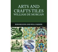 Arts and Crafts Tiles: William De Morgan