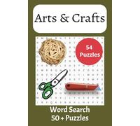 Arts and Crafts Word Search Puzzle Book: Word Searches with Easy to Read Print about Arts and Crafts, design, creative and More (6x9 inches, 108 Pages ... Vacations, Holiday, Birthdays, and Free Time