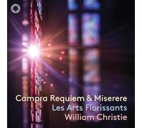 Arts Florissants, les - Campra: Requiem & Miserere