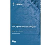 Arts, Spirituality, and Religion