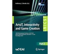 ArtsIT, Interactivity and Game Creation: 14th EAI International Conference, ArtsIT 2025, Dubai, United Arab Emirates, November 7-9, 2025, Proceedings, Part II