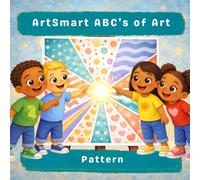 ArtSmart ABC’s of Art: Pattern