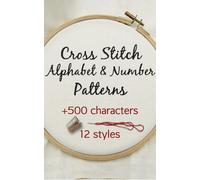 Artsy Betsy Cross Stitch Alphabet & Number Patterns (Tascabile)