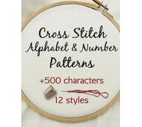Artsy Betsy Cross Stitch Alphabet & Number Patterns (Tascabile)