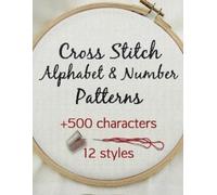 Artsy Betsy Cross Stitch Alphabet & Number Patterns (Tascabile)