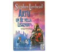 Artù, un re nella leggenda