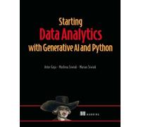 Artur Guja Marlena Siwi Starting Data Analytics with Generati (Copertina rigida)