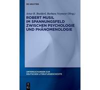 Artur R. Boelde Robert Musil im Spannungsfeld zwischen Psycho (Copertina rigida)