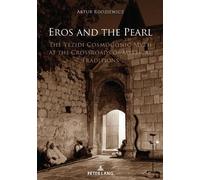 Artur Rodziewicz Eros and the Pearl (Copertina rigida)