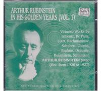 Artur Rubinstein - Rubinstein in His Golden Years Vol. 1 (Aufnahmen 1928-1937)