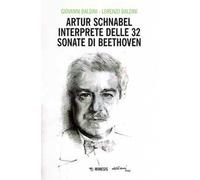 Artur Schnabel interprete delle 32 sonate di Beethoven