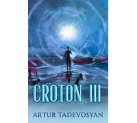 Artur Tadevosyan Croton III (Tascabile)