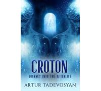 Artur Tadevosyan Croton (Tascabile)