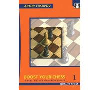 Artur Yusupov Boost Your Chess 1 (Copertina rigida)