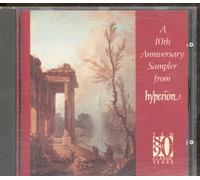 Arturo Benedetti Michelangeli - A 10th Anniversary Sampler From Hyperion 1980-1990 (UK Import) [Audio CD]