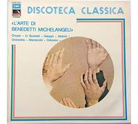 Arturo Benedetti Michelangeli - L'arte Di Benedetti Michelangeli - EMI - 3 C 053 - 170173 C 053 - 17017