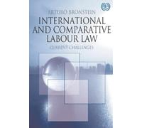 Arturo Bronstein International and Comparative Labour Law (Tascabile)