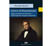 Arturo Graf Angelo De Gubernatis Alessandro Man Lettera sul Romantic (Tascabile)