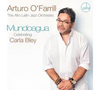 Arturo O'Farrill & The Afro Latin Mundoagua: Celebrat (CD) (PRESALE 21/03/2025)