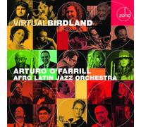 Arturo O'Farrill & The Afro Latin Jazz Orchestra Virtual Birdland (CD) Album