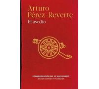Arturo Perez Reverte El asedio / The Siege (Copertina rigida)