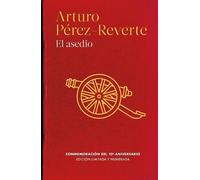 Arturo Perez Reverte El asedio / The Siege (Copertina rigida)