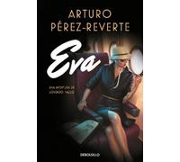 Arturo Perez Reverte Eva (Spanish Edition) (Tascabile) Falcó