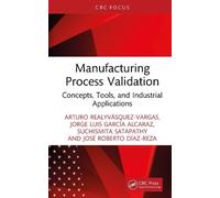 Arturo Realyvásquez-Vargas Jorge Luis García Manufacturing Pr (Copertina rigida)