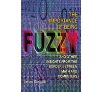 Arturo Sangalli The Importance of Being Fuzzy (Copertina rigida)