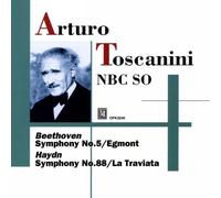 Arturo Toscanini - Beethoven : Symphony No.5, Haydn Symphony No.88