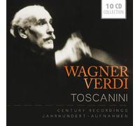 Arturo Toscanini - Wagner and Verdi