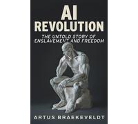 Artus Braekeveldt AI Revolution (Tascabile)