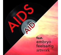 ARTWORK/ FEELSAITIG/ EMBR - AIDS AID