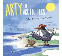 Arty the Arctic Tern: Starts with a Storm
