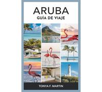ARUBA GUÍA DE VIAJE