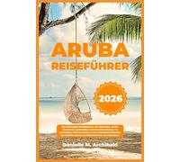ARUBA REISEFÜHRER
