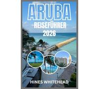 ARUBA REISEFÜHRER 2026