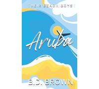 Aruba: Their Beach Boys