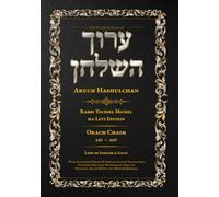 Aruch HaShulchan Elucidated: Sukkah and Lulav: Simanim 625-669 • With Comparative Rulings from Mishnah Berurah & Shulchan Aruch HaRav
