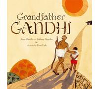 Arun Gandhi Bethany Hegedus Grandfather Gandhi (Copertina rigida)